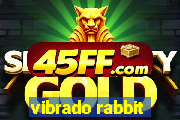 vibrado rabbit